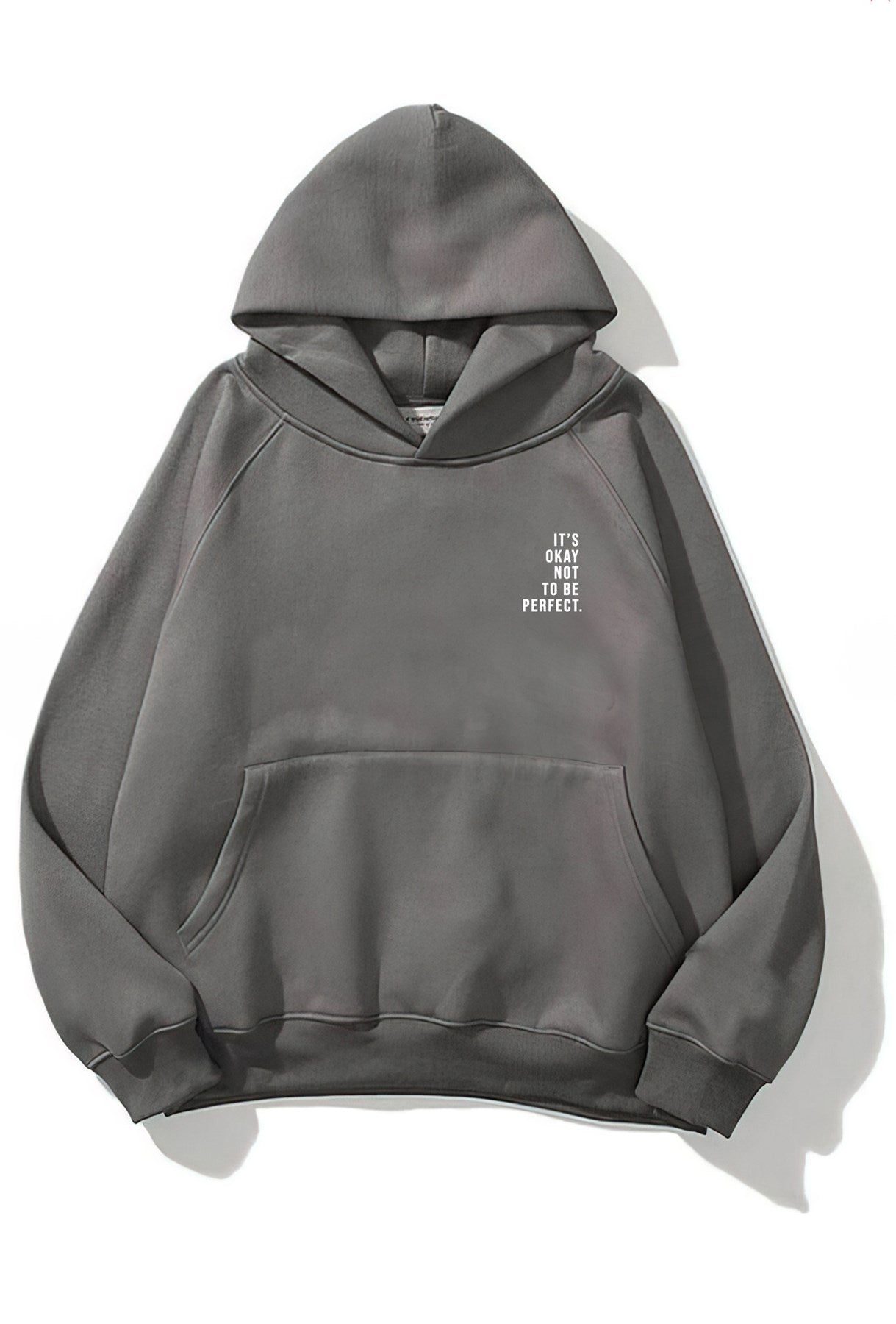 Kapüşonlu İçi Polar It's Okay Baskılı Unisex Füme Oversize Hoodie Sweatshirt