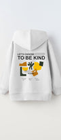 Kapüşonlu İçi Polar Let's Choose To Be Kind Baskılı Beyaz Unisex Çocuk Hoodie Sweatshirt