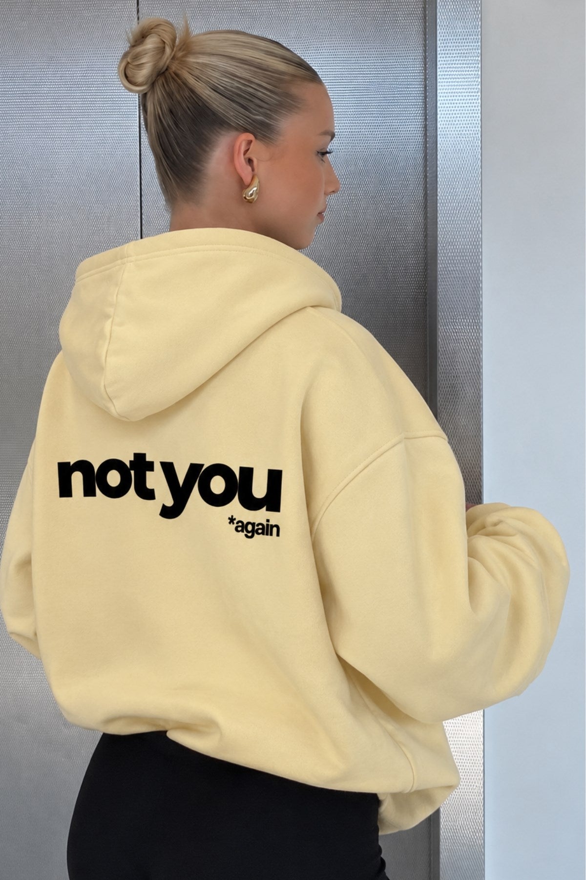 Unisex Oversize Hoodie Not You Again Baskılı Sarı – Kapüşonlu, Kanguru Cepli, 3 İplik Şardonlu 