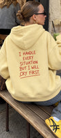 Kadın Oversize Hoodie Cry First Baskılı Sarı – Kapüşonlu, Kanguru Cepli, 3 İplik Şardonlu Polar