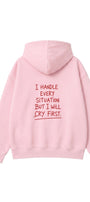 Kadın Oversize Hoodie Cry First Baskılı Pembe – Kapüşonlu, Kanguru Cepli, 3 İplik Şardonlu Polar