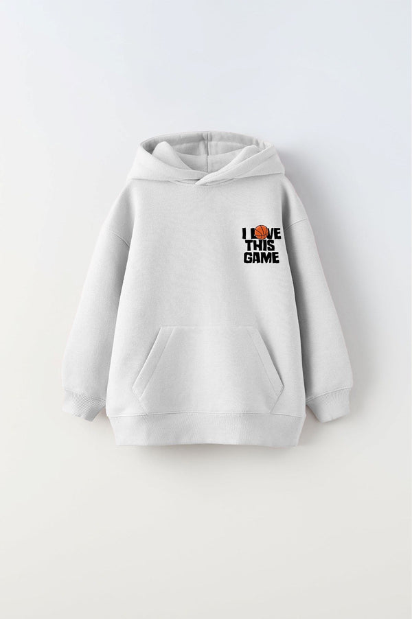 Kapüşonlu İçi Polar I Love This Game Yazılı Basketbol Baskılı Beyaz Unisex Çocuk Sweatshirt