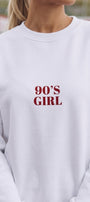 Kadın Oversize Sweatshirt 90’s Girl Baskılı Beyaz – Bisiklet Yaka, 3 İplik Şardonlu Polar