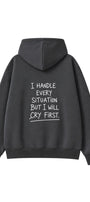 Kadın Oversize Hoodie Cry First Baskılı Füme – Kapüşonlu, Kanguru Cepli, 3 İplik Şardonlu Polar
