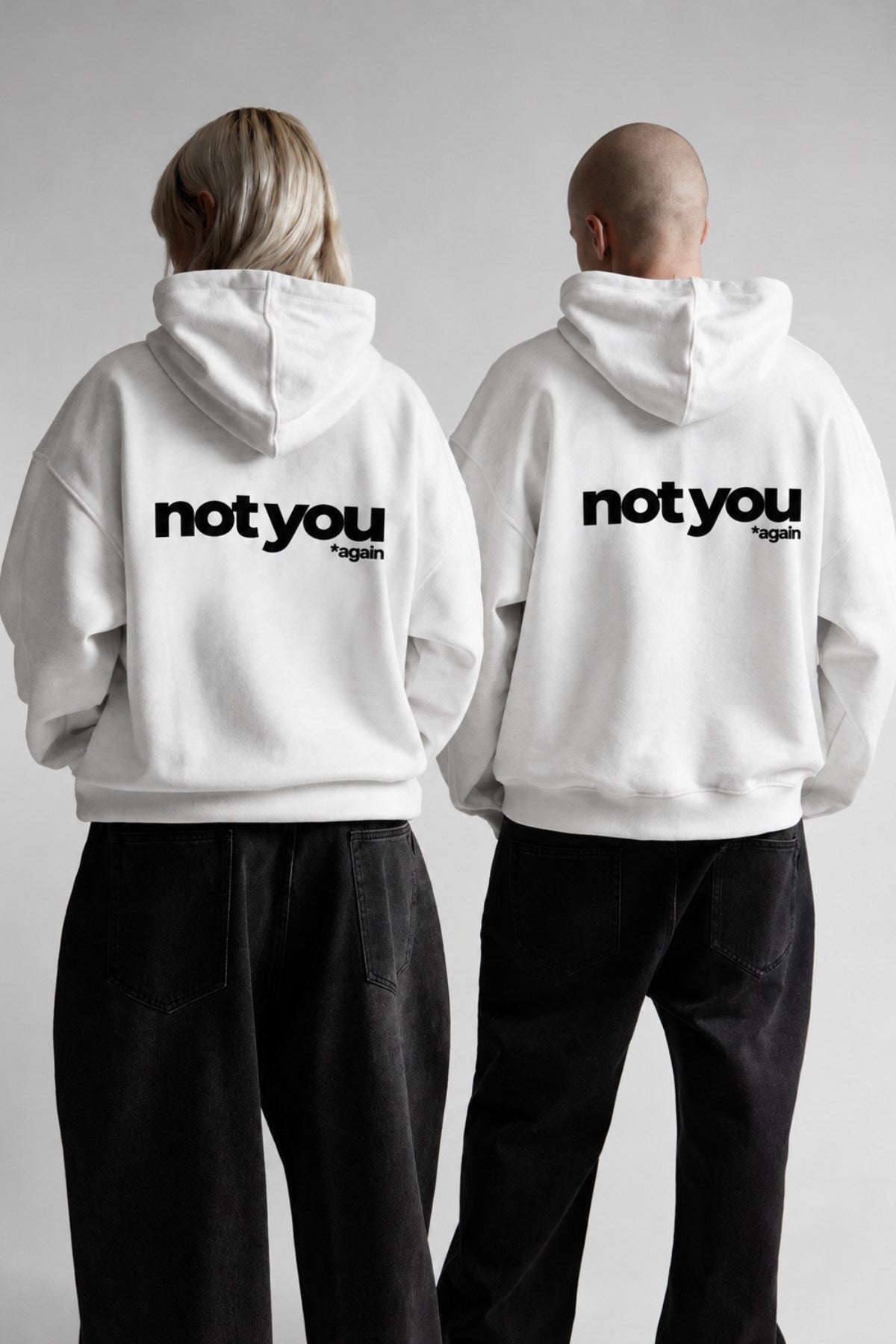 Unisex Oversize Hoodie Not You Again Baskılı Beyaz – Kapüşonlu, Kanguru Cepli, 3 İplik Şardonlu 