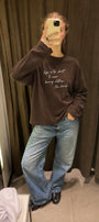 Kadın Relaxed Fit Sweatshirt Life Is Too Short Baskılı Kahverengi – Bisiklet Yaka, 3 İplik Şardonsuz