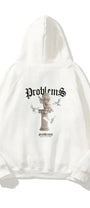 Kapüşonlu İçi Polar Problems Yazılı Heykel Baskılı Beyaz Unisex Hoodie Sweatshirt