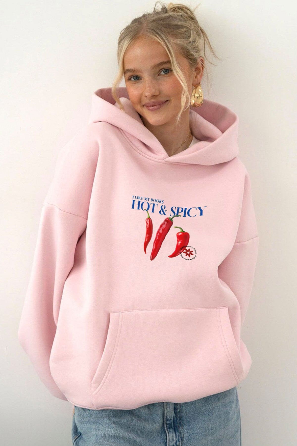 Kadın Oversize Sweatshirt Hoodie Hot & Spicy Baskılı Pembe – Kapüşonlu, 3 İplik Şardonlu Polar
