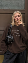 Kadın Relaxed Fit Sweatshirt Life Is Too Short Baskılı Kahverengi – Bisiklet Yaka, 3 İplik Şardonsuz