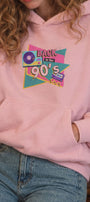 Kadın Oversize Hoodie Back To The 90’s Baskılı Pembe - Kapüşonlu, Kanguru Cepli, 3 İplik Polar