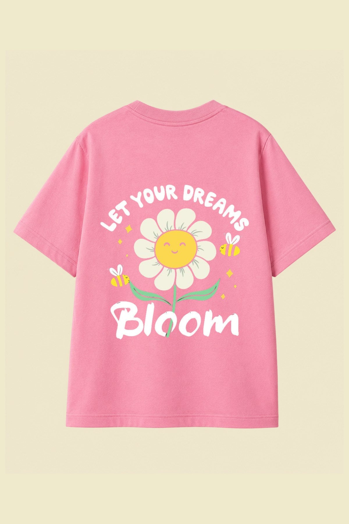 Kız Çocuk Tişört Let Your Dreams Bloom Baskılı Pembe – Bisiklet Yaka, Rahat Kalıp, %100 Pamuk