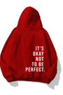 Kapüşonlu İçi Polar It's Okay Baskılı Unisex Kırmızı Oversize Hoodie Sweatshirt