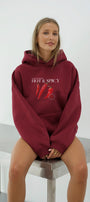 Kadın Oversize Sweatshirt Hoodie Hot & Spicy Baskılı Bordo – Kapüşonlu, 3 İplik Şardonlu Polar