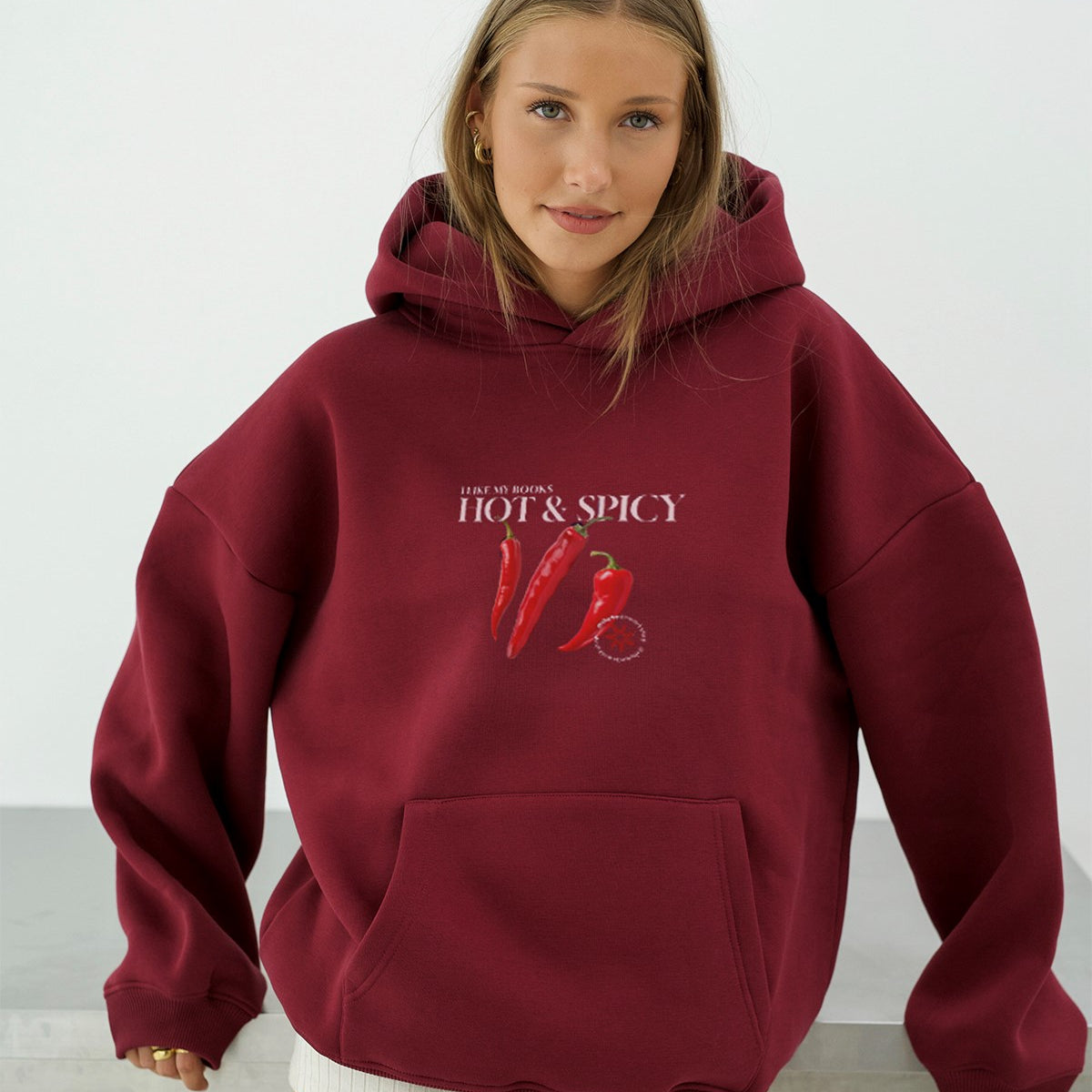 Kadın Oversize Sweatshirt Hoodie Hot & Spicy Baskılı Bordo – Kapüşonlu, 3 İplik Şardonlu Polar