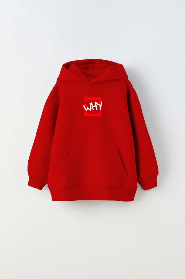 Kapüşonlu İçi Polar Why Baskılı Kırmızı Unisex Çocuk Hoodie Sweatshirt