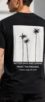 Erkek Oversize Tişört Better Days Are Coming Baskılı Siyah – Bisiklet Yaka, Rahat Kalıp, %100 Pamuk