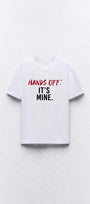  Hands Off It'S Mıne Yazılı Kadın Beyaz T-Shirt