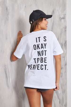 The Champ It's Okay Not To Be Perfect Yazılı Oversize Beyaz Kadın T-Shirt 