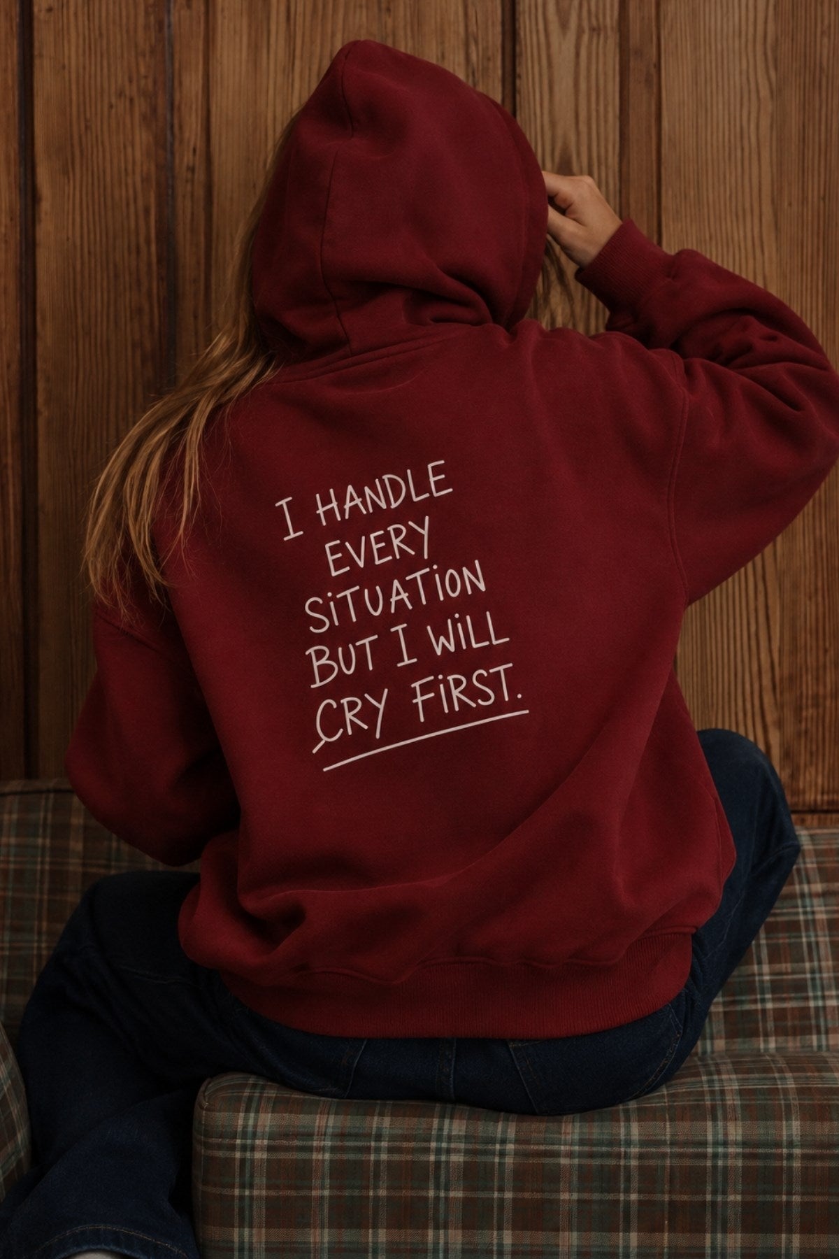 Kadın Oversize Hoodie Cry First Baskılı Bordo – Kapüşonlu, Kanguru Cepli, 3 İplik Şardonlu Polar