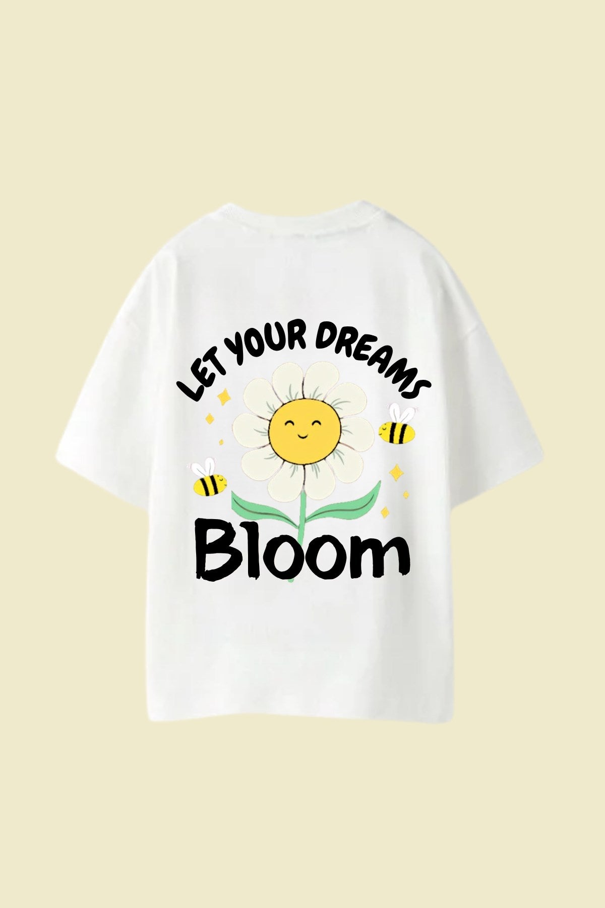 Kız Çocuk Tişört Let Your Dreams Bloom Baskılı Beyaz – Bisiklet Yaka, Rahat Kalıp, %100 Pamuk