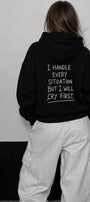 Kadın Oversize Hoodie Cry First Baskılı Siyah – Kapüşonlu, Kanguru Cepli, 3 İplik Şardonlu Polar