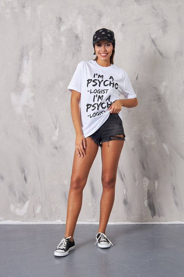 The Champ I'm A Psycho Logıst Yazılı Oversize Beyaz Kadın T-Shirt 