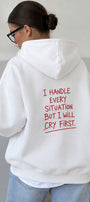 Kadın Oversize Hoodie Cry First Baskılı Beyaz – Kapüşonlu, Kanguru Cepli, 3 İplik Şardonlu Polar