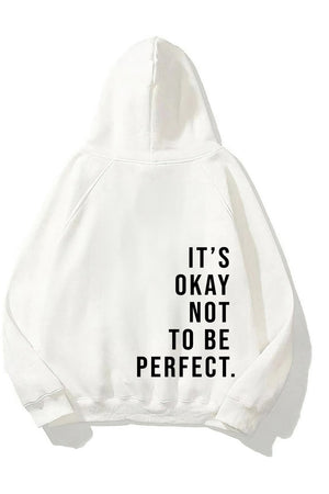 Kapüşonlu İçi Polar It's Okay Baskılı Unisex Beyaz Oversize Hoodie Sweatshirt