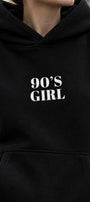 Kadın Oversize Hoodie 90’s Girl Baskılı Siyah – Kapüşonlu, Kanguru Cepli, 3 İplik Polar