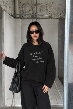 Kadın Relaxed Fit Sweatshirt Life Is Too Short Baskılı Siyah – Bisiklet Yaka, 3 İplik Şardonsuz