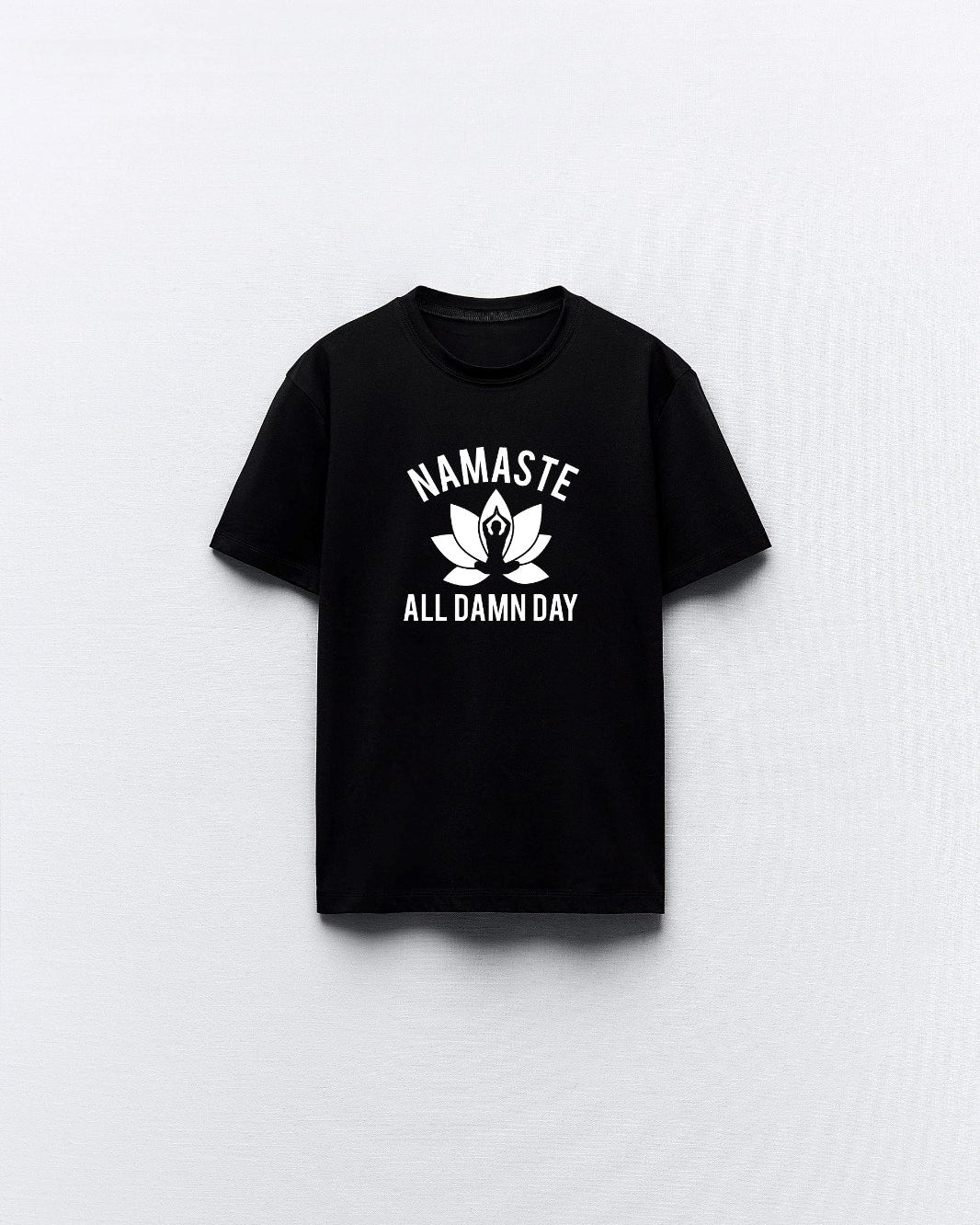 Namaste All Damn Day Yazılı Yoga Tasarım Baskılı Siyah Kadın T-shirt