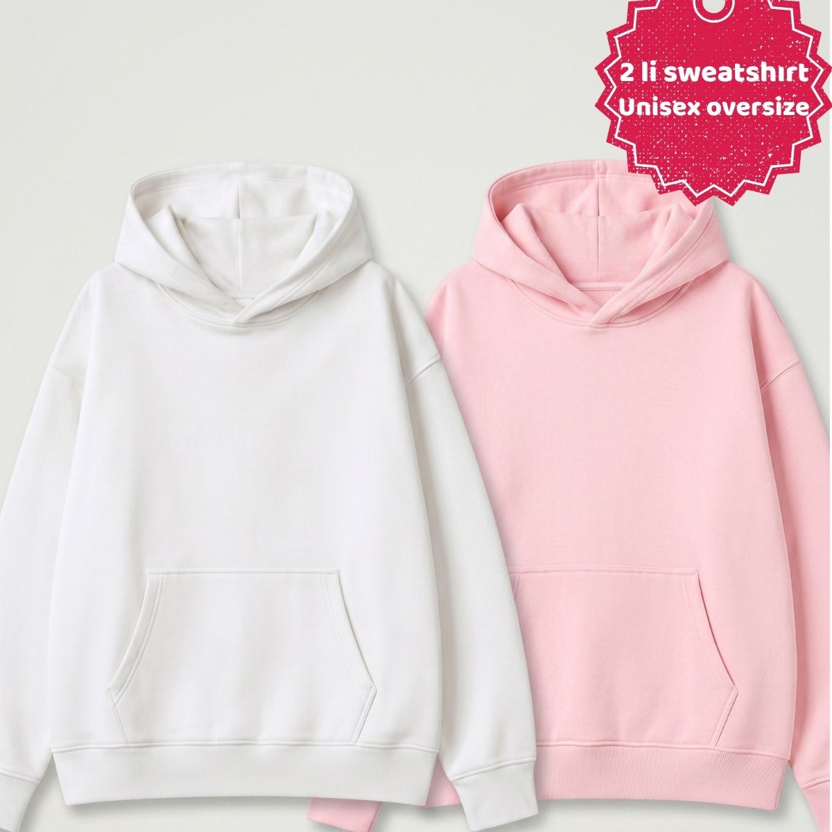 Unisex 2’li Oversize Basic Hoodie Beyaz & Pembe – Kapüşonlu, Cepli, 3 İplik Şardonlu Polar
