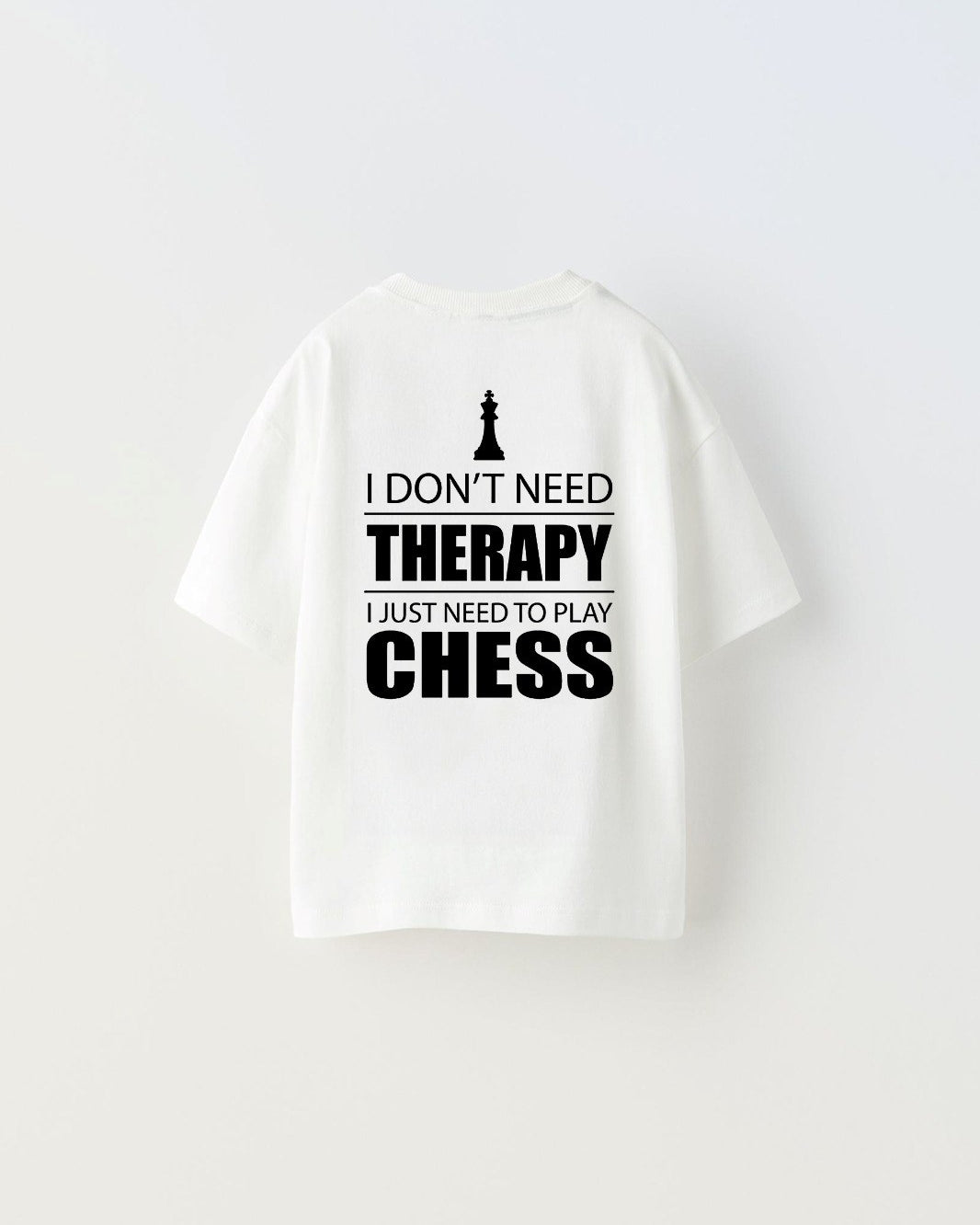 The Champ I Don'T Need Therapy I Just Need To Play Chess Yazılı Şah Tasarım Baskılı Beyaz Çocuk T-Sh