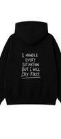 Kadın Oversize Hoodie Cry First Baskılı Siyah – Kapüşonlu, Kanguru Cepli, 3 İplik Şardonlu Polar