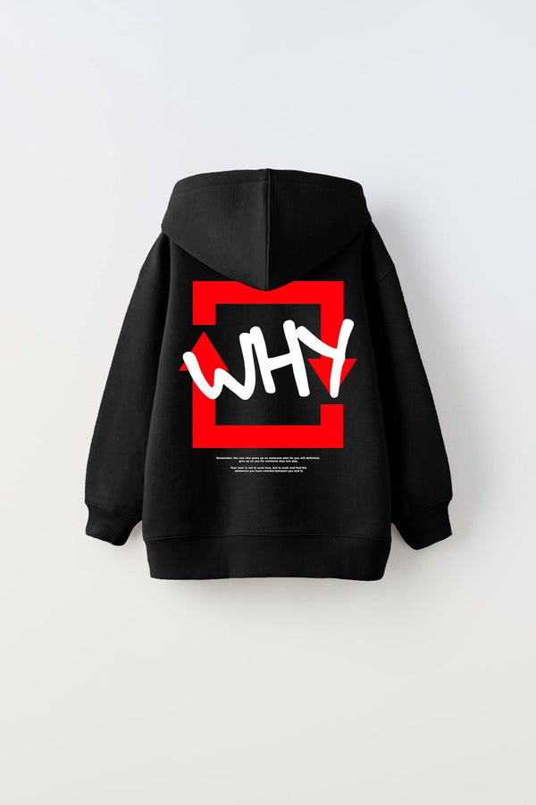 Kapüşonlu İçi Polar Why Baskılı Siyah Unisex Çocuk Hoodie Sweatshirt