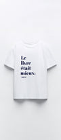 Le Livre Etait Mieus Yazılı Kadın Beyaz T-Shirt