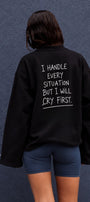 Kadın Relaxed Fit Sweatshirt Cry First Baskılı Siyah – Bisiklet Yaka, 3 İplik Şardonsuz, Düşük Omuz