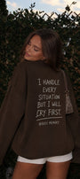 Kadın Relaxed Fit Sweatshirt Cry First Baskılı Kahverengi – Bisiklet Yaka, 3 İplik Şardonsuz