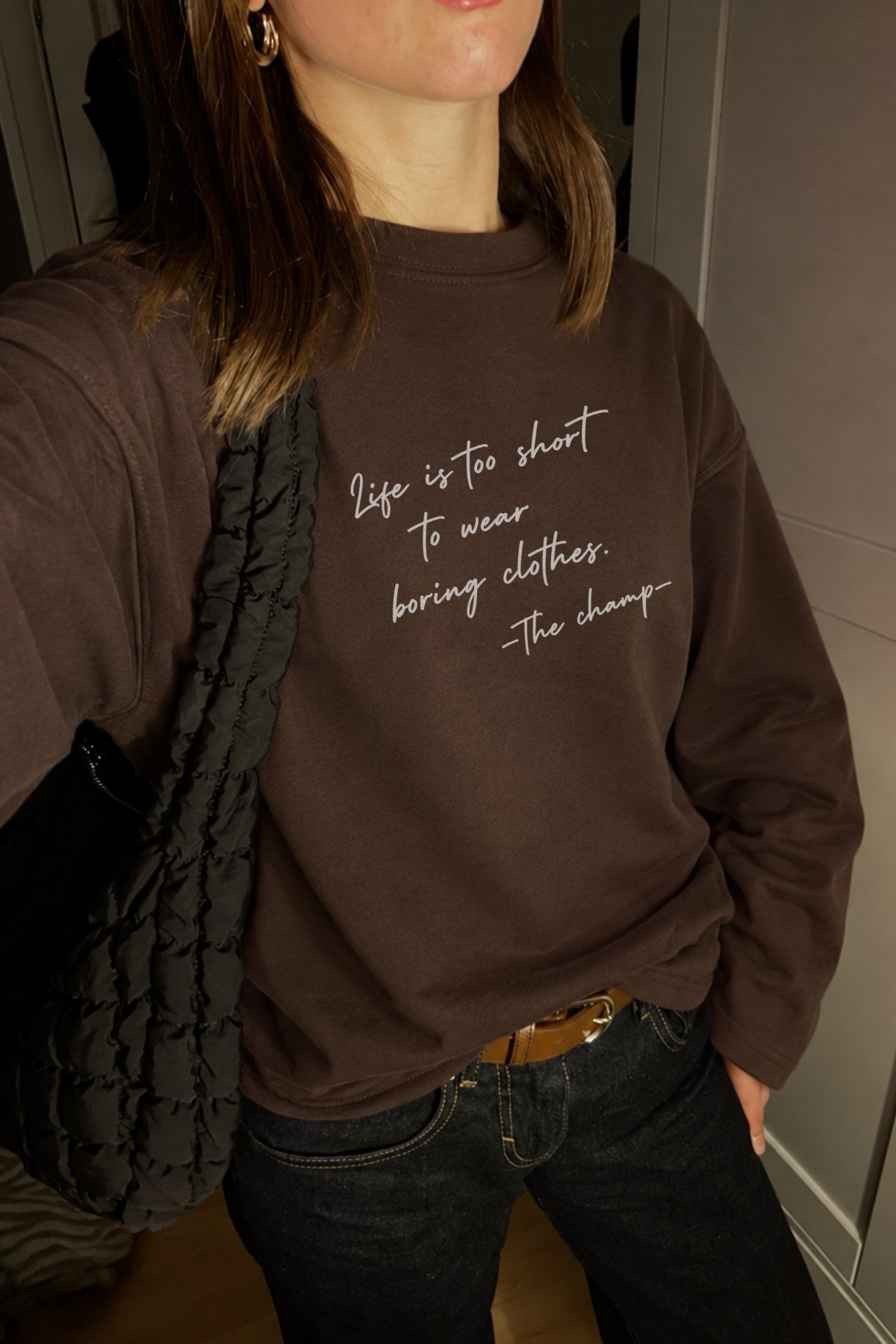Kadın Relaxed Fit Sweatshirt Life Is Too Short Baskılı Kahverengi – Bisiklet Yaka, 3 İplik Şardonsuz