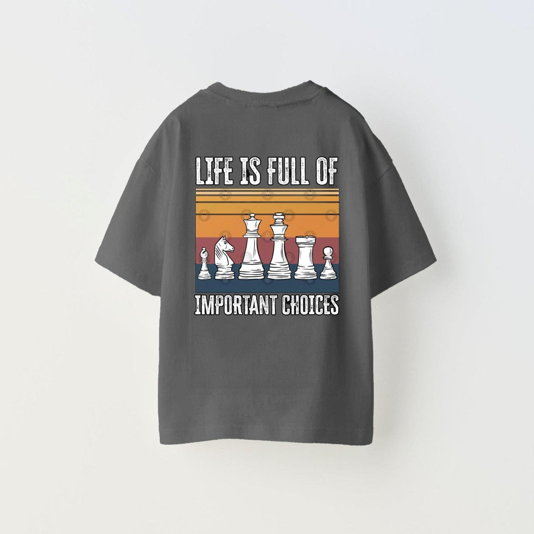Life is Full Of Important Choices Yazılı Satranç Tasarım Baskılı Füme Çocuk T-Shirt