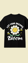 Kız Çocuk Tişört Let Your Dreams Bloom Baskılı Siyah – Bisiklet Yaka, Rahat Kalıp, %100 Pamuk