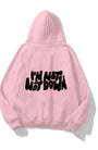 Kapüşonlu İçi Polar I'M Not Down Baskılı Pembe Unisex Hoodie Sweatshirt