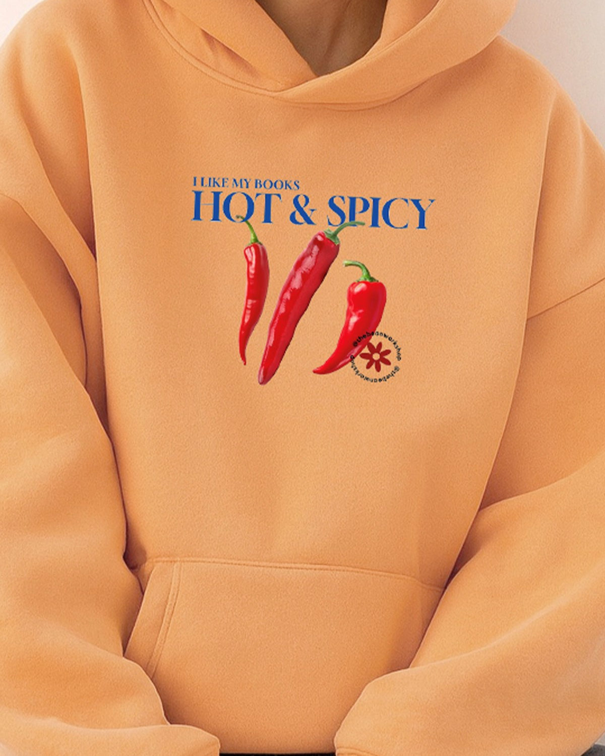 Kadın Oversize Sweatshirt Hoodie Hot & Spicy Baskılı Turuncu – Kapüşonlu, 3 İplik Şardonlu Polar