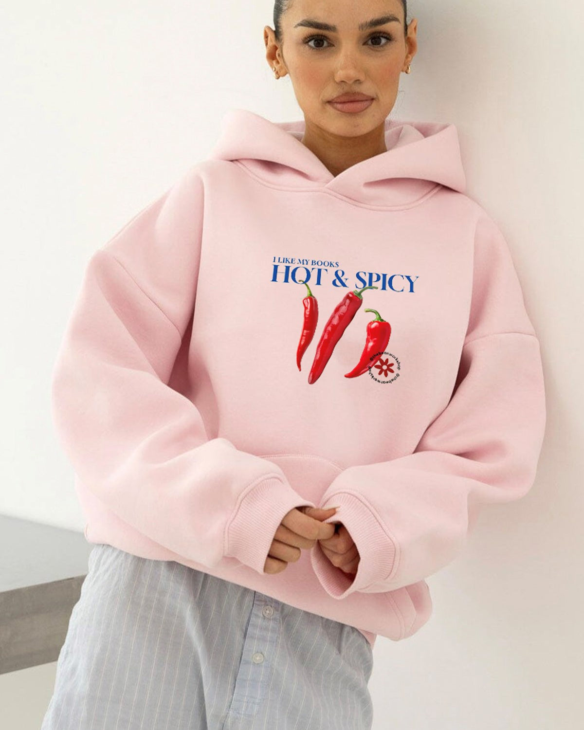 Kadın Oversize Sweatshirt Hoodie Hot & Spicy Baskılı Pembe – Kapüşonlu, 3 İplik Şardonlu Polar