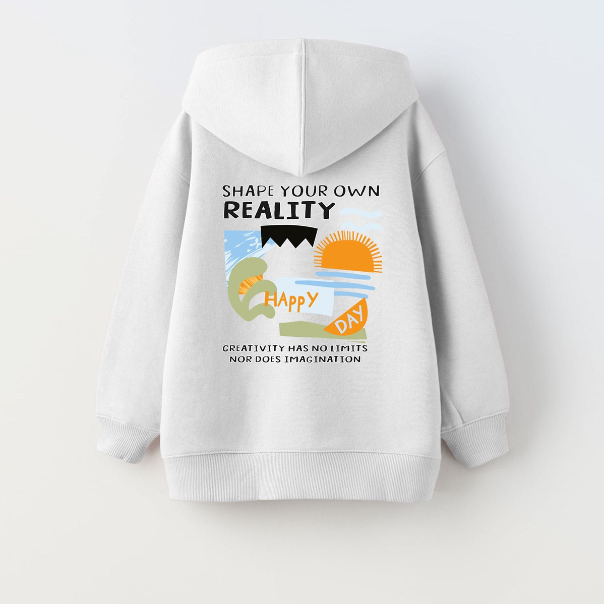 Kapüşonlu İçi Polar Shape Your Own Reality Baskılı Beyaz Unisex Çocuk Hoodie Sweatshirt