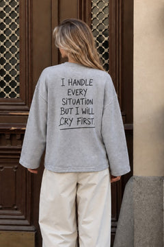 Kadın Relaxed Fit Sweatshirt Cry First Baskılı Gri Melanj – Bisiklet Yaka, 3 İplik Şardonsuz