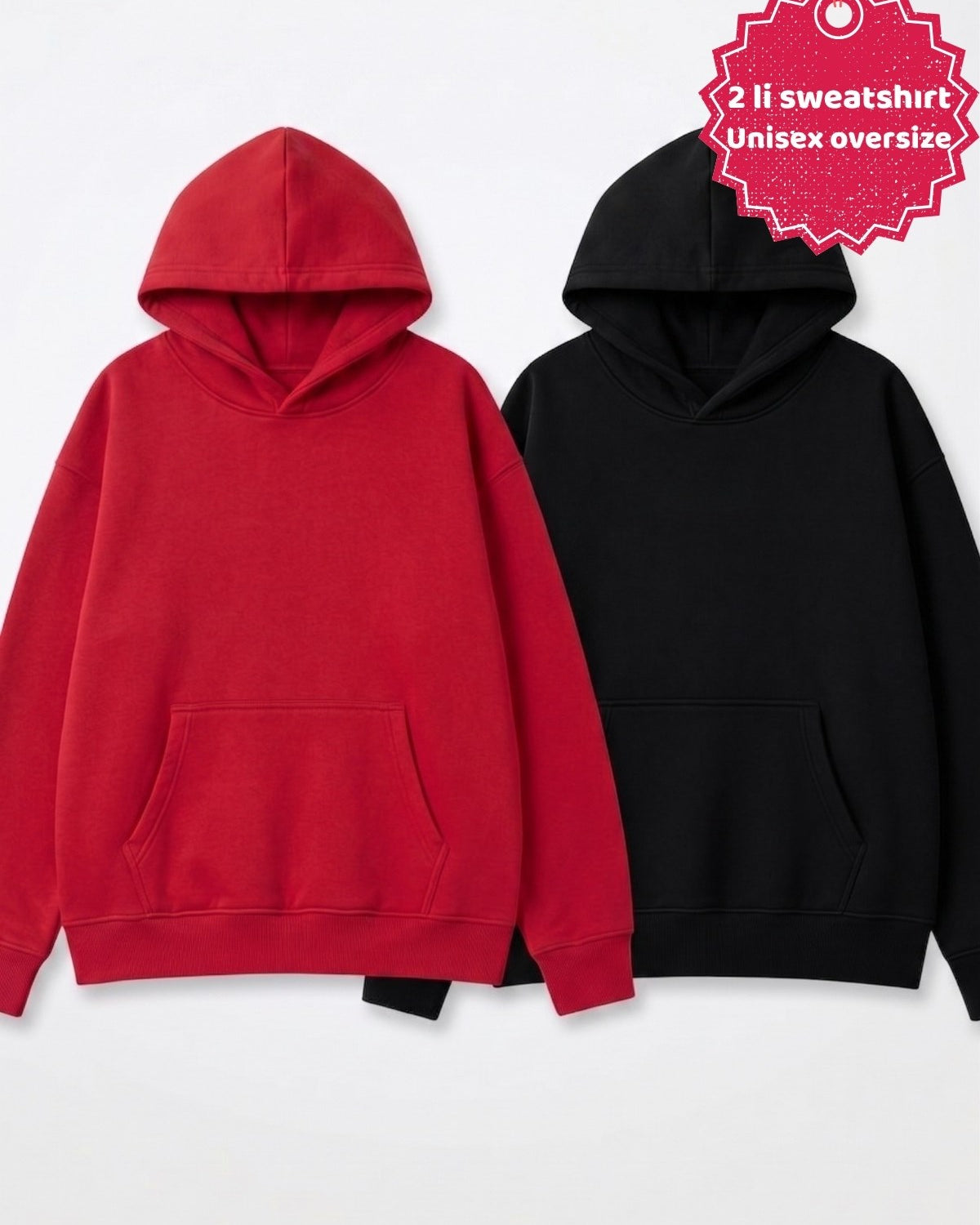 Unisex 2’li Oversize Basic Hoodie Siyah & Kırmızı – Kapüşonlu, Cepli, 3 İplik Şardonlu Polar